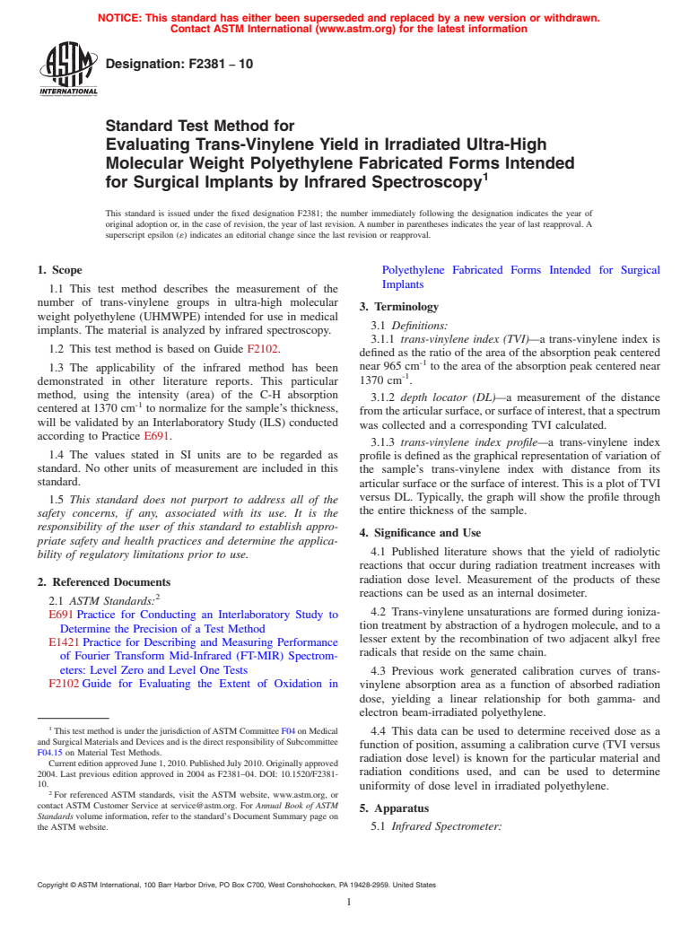 ASTM F2381-10 - Standard Test Method for Evaluating Trans-Vinylene Yield in Irradiated Ultra-High-Molecular-Weight Polyethylene Fabricated Forms Intended for Surgical Implants by Infrared Spectroscopy