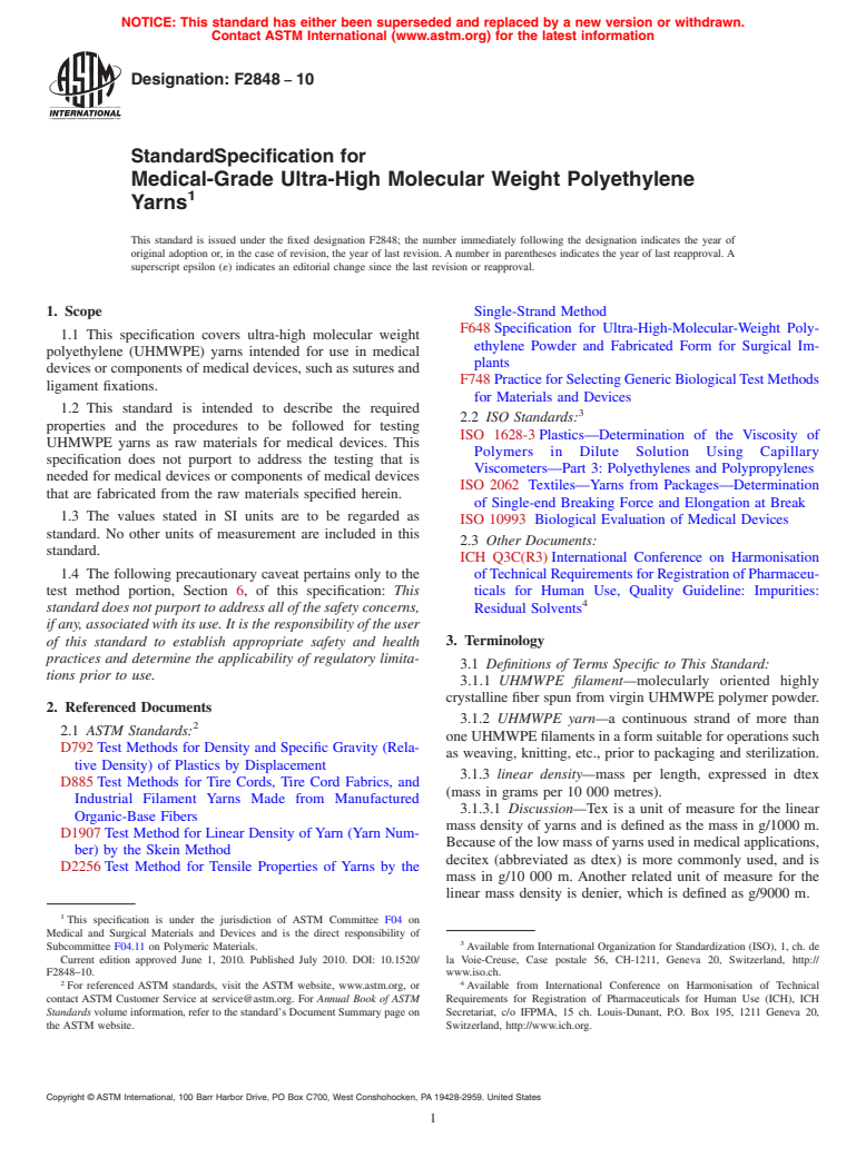 ASTM F2848-10 - Standard Specification for Medical-Grade Ultra-High Molecular Weight Polyethylene Yarns