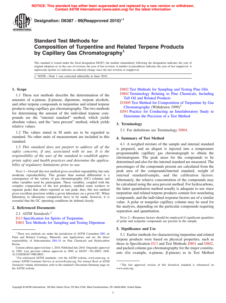 ASTM D6387-99(2010)e1 - Standard Test Methods for Composition of Turpentine and Related Terpene Products by Capillary Gas Chromatography