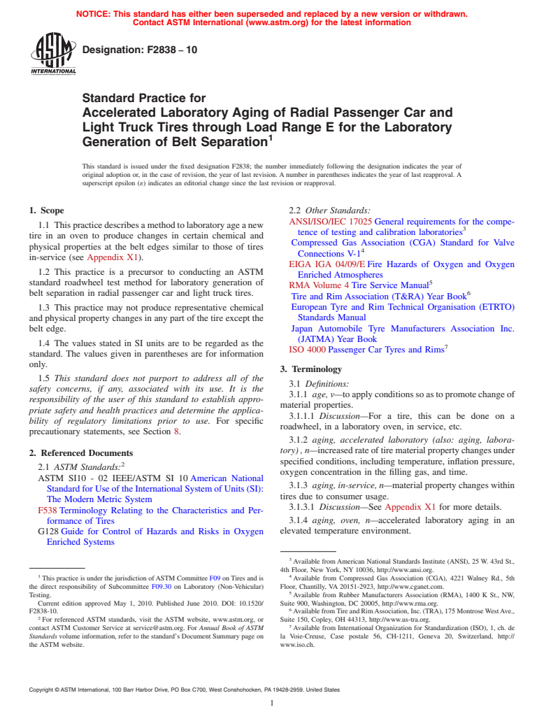 ASTM F2838-10 - Standard Practice for Accelerated Laboratory Aging of Radial Passenger Car and Light Truck Tires through Load Range E for the Laboratory Generation of Belt Separation