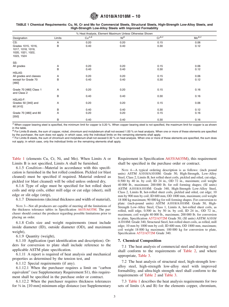 ASTM A1018/A1018M-10 - Standard Specification for Steel, Sheet and Strip, Heavy-Thickness Coils, Hot-Rolled, Carbon, Commercial, Drawing, Structural, High-Strength Low-Alloy, High-Strength Low-Alloy with Improved Formability, and Ultra-High Strength