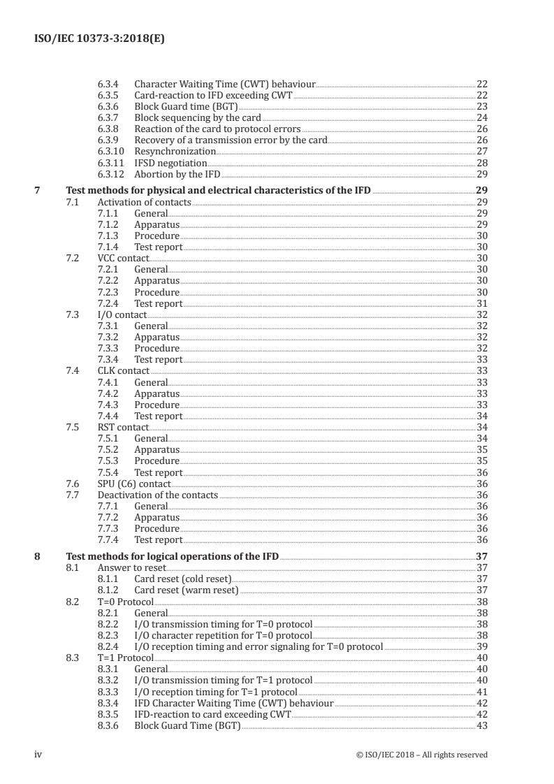 ISO/IEC 10373-3:2018 ISO/IEC 10373-3:2018 - Identification cards — Test methods — Part 3: Integrated circuit cards with contacts and related interface devices
Released:8/16/2018 - Page 4 preview