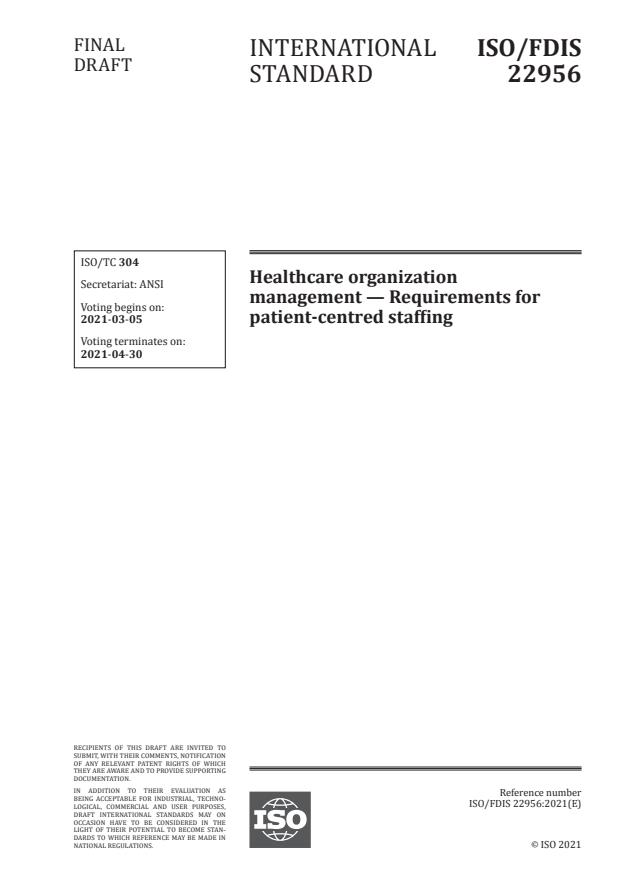 ISO/FDIS 22956:Version 06-mar-2021 - Healthcare organization management -- Requirements for patient-centred staffing