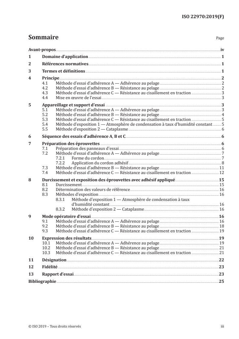 ISO 22970:2019 - Peintures et vernis — Évaluation de l'adhérence des adhésifs élastiques sur les produits de peinture par examen de l'adhérence au pelage, de la résistance au pelage et de la résistance au cisaillement en traction en combinaison avec une exposition à la condensation ou au cataplasme
Released:12/11/2020