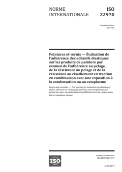 ISO 22970:2019 - Peintures et vernis — Évaluation de l'adhérence des adhésifs élastiques sur les produits de peinture par examen de l'adhérence au pelage, de la résistance au pelage et de la résistance au cisaillement en traction en combinaison avec une exposition à la condensation ou au cataplasme
Released:12/11/2020 - Page 1 preview