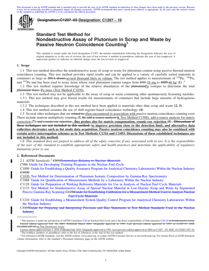 REDLINE ASTM C1207-10 - Standard Test Method for Nondestructive Assay of Plutonium in Scrap and Waste by Passive Neutron Coincidence Counting