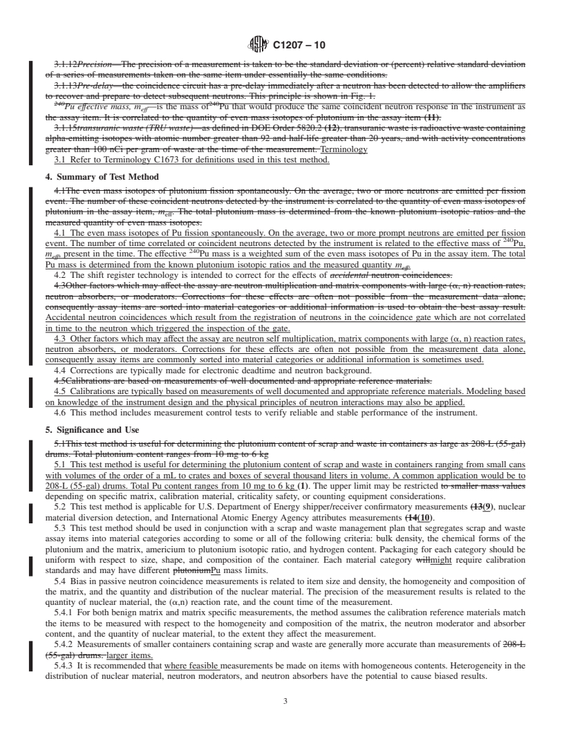 REDLINE ASTM C1207-10 - Standard Test Method for Nondestructive Assay of Plutonium in Scrap and Waste by Passive Neutron Coincidence Counting