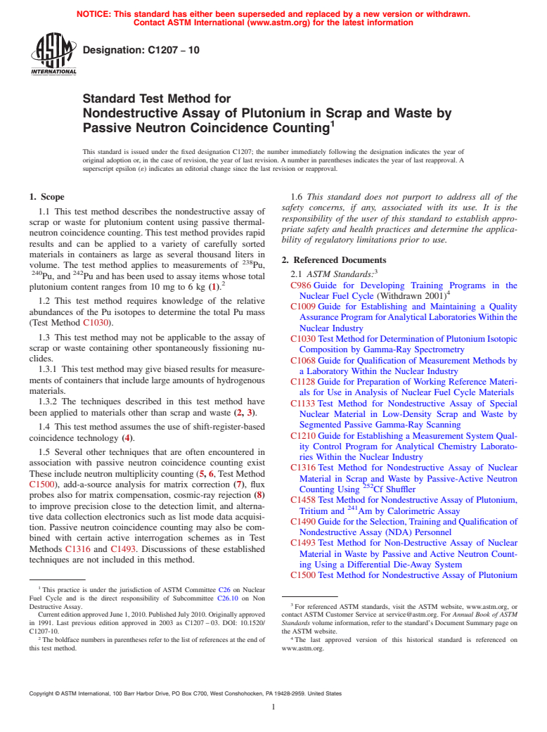 ASTM C1207-10 - Standard Test Method for Nondestructive Assay of Plutonium in Scrap and Waste by Passive Neutron Coincidence Counting