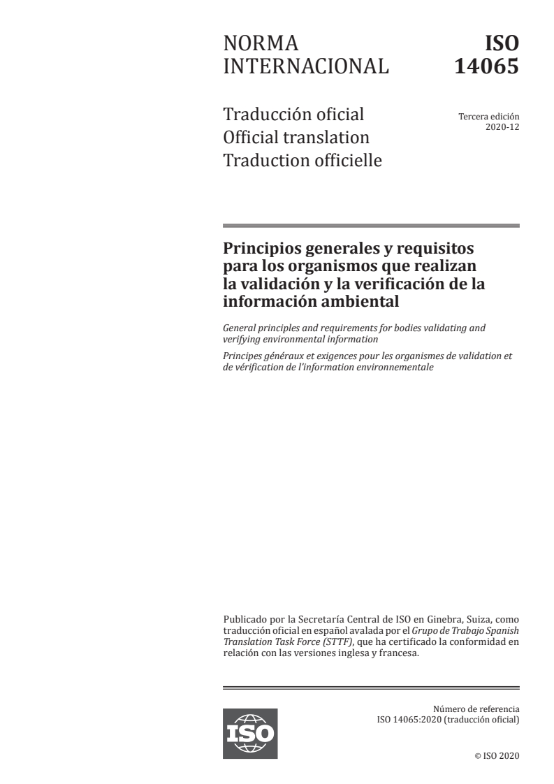 ISO 14065:2020 - General principles and requirements for bodies validating and verifying environmental information
Released:7/29/2021