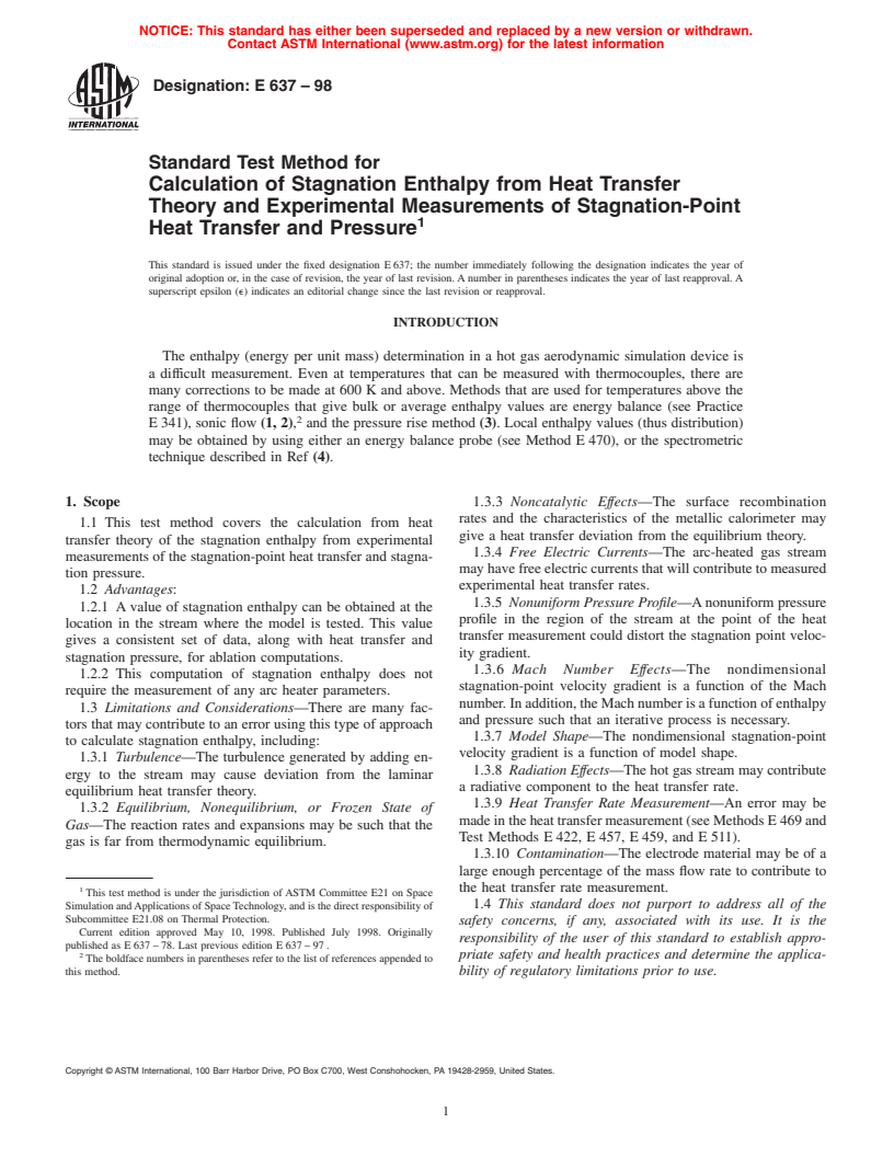 ASTM E637-98 - Standard Test Method for Calculation of Stagnation Enthalpy from Heat Transfer Theory and Experimental Measurements of Stagnation-Point Heat Transfer and Pressure