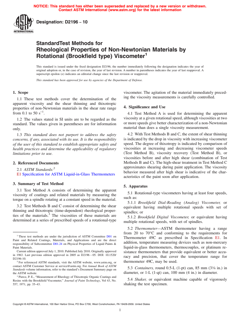 ASTM D2196-10 - Standard Test Methods for Rheological Properties of Non-Newtonian Materials by Rotational (Brookfield type) Viscometer
