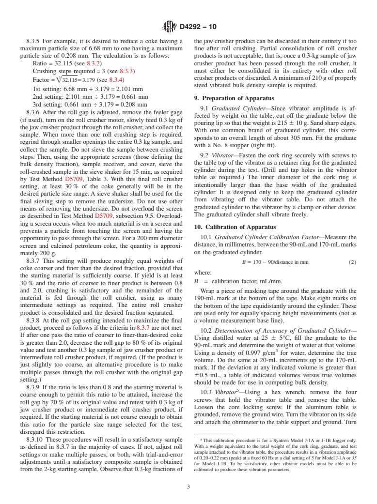 ASTM D4292-10 - Standard Test Method for Determination of Vibrated Bulk Density of Calcined Petroleum Coke