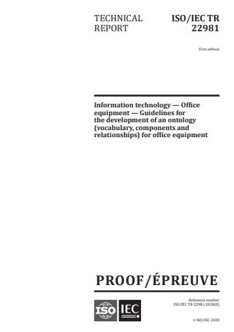ISO/IEC PRF TR 22981 - Information technology -- Office equipment -- Guidelines for the development of an ontology (vocabulary, components and relationships) for office equipment