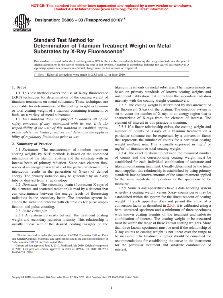 ASTM D6906-03(2010)e1 - Standard Test Method for Determination of Titanium Treatment Weight on Metal Substrates by X-Ray Fluorescence