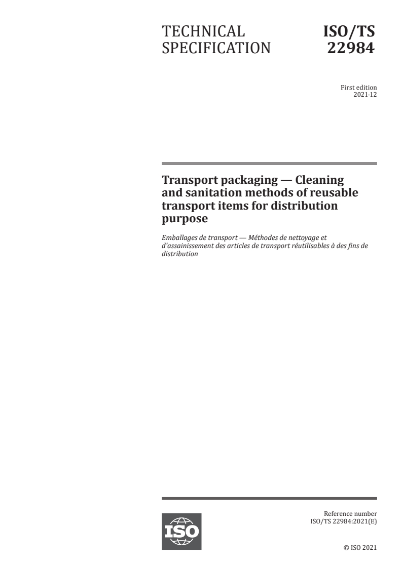 ISO/TS 22984:2021 - Transport packaging — Cleaning and sanitation methods of reusable transport items for distribution purpose
Released:12/16/2021