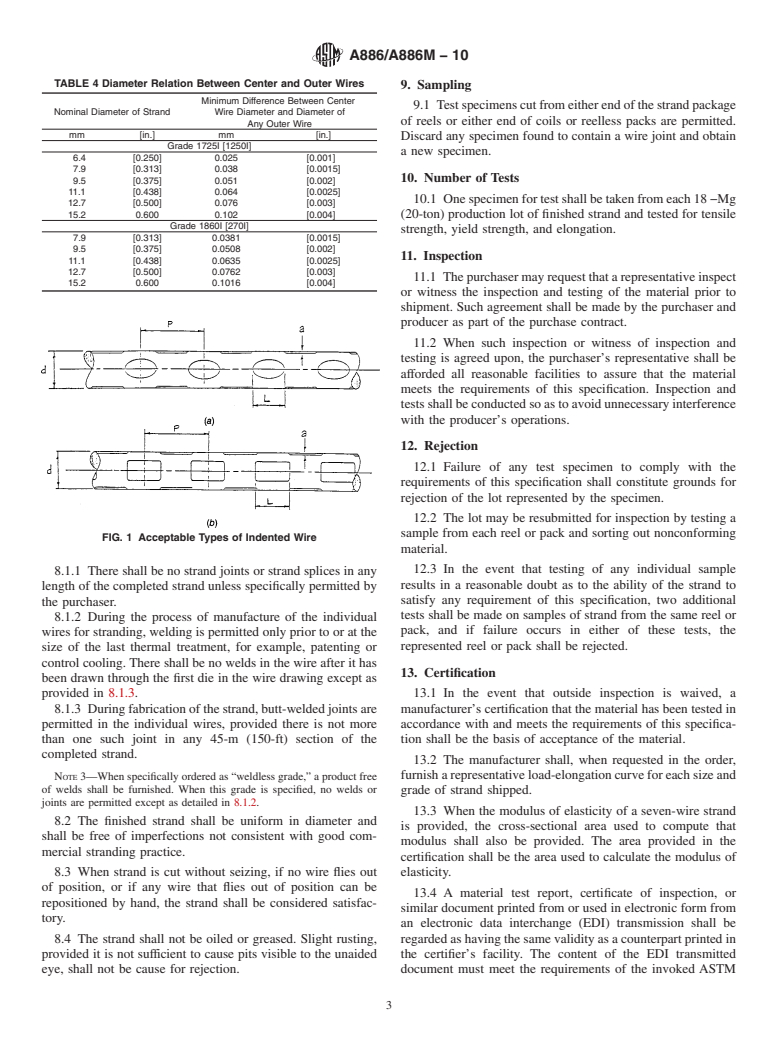 ASTM A886/A886M-10 - Standard Specification for Steel Strand, Indented, Seven-Wire Stress-Relieved for Prestressed Concrete