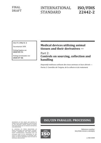 ISO/FDIS 22442-2 - Medical devices utilizing animal tissues and their derivatives
