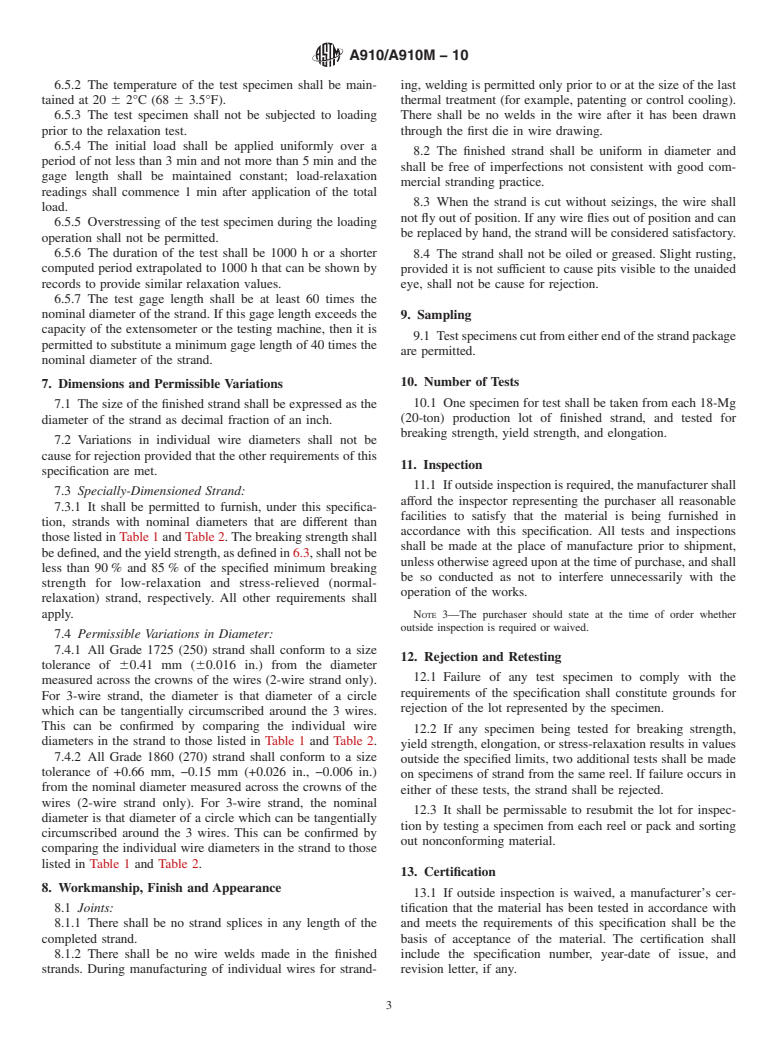 ASTM A910/A910M-10 - Standard Specification for Uncoated, Weldless, 2- and 3-Wire Steel Strand for Prestressed Concrete