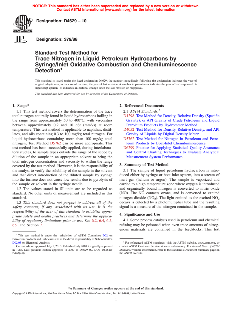 ASTM D4629-10 - Standard Test Method for Trace Nitrogen in Liquid Petroleum Hydrocarbons by Syringe/Inlet Oxidative Combustion and Chemiluminescence Detection