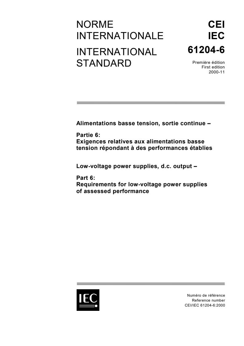 IEC 61204-6:2000 - Low-voltage power supplies, d.c. output - Part 6: Requirements for low-voltage power supplies of assessed performance