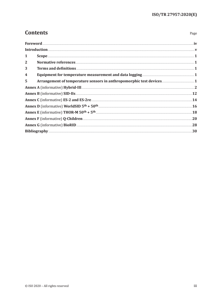 ISO/TR 27957:2020 - Road vehicles — Temperature measurement in anthropomorphic test devices — Definition of the temperature sensor locations
Released:4/23/2020