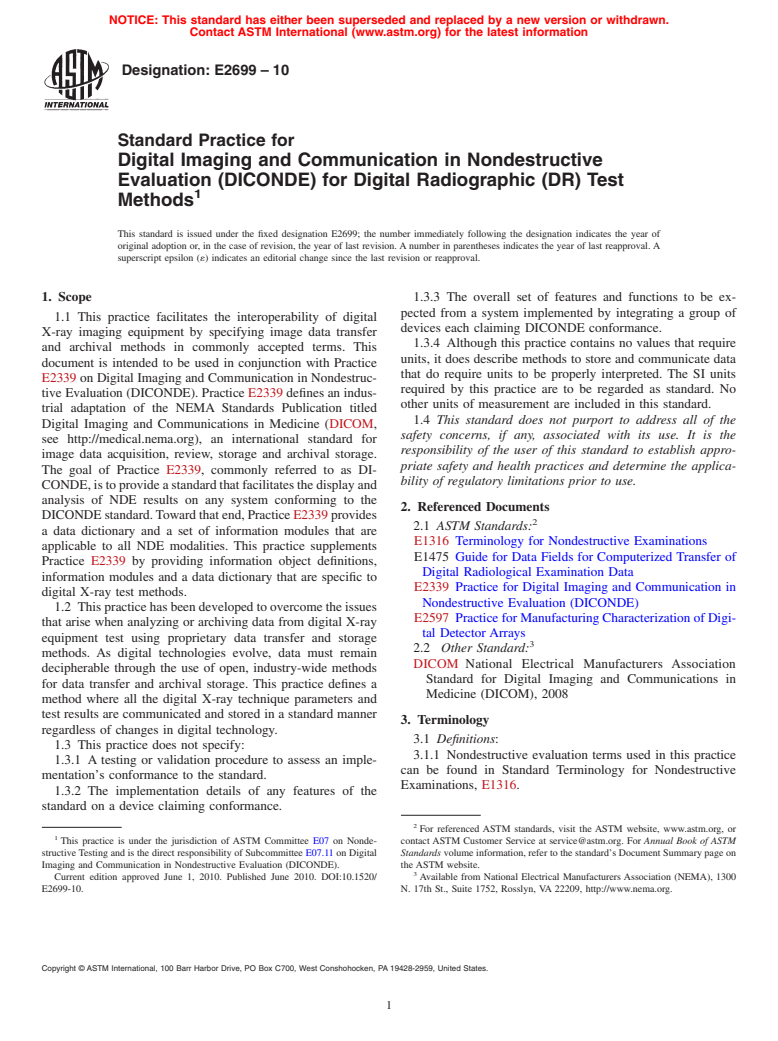ASTM E2699-10 - Standard Practice for Digital Imaging and Communication in Nondestructive Evaluation (DICONDE) for Digital Radiographic (DR) Test Methods