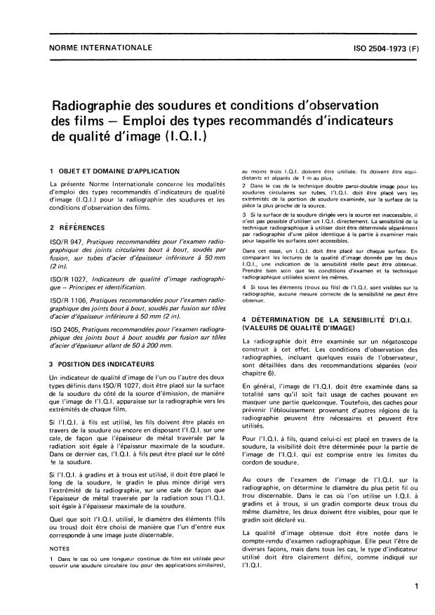 ISO 2504:1973 ISO 2504:1973 - Radiographie de soudures et conditions d'observation des films -- Emploi des types recommandés d'indicateurs de qualité d'image (I.Q.I.) - Page 3 preview