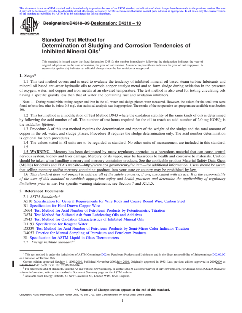 REDLINE ASTM D4310-10 - Standard Test Method for Determination of Sludging and Corrosion Tendencies of Inhibited Mineral Oils