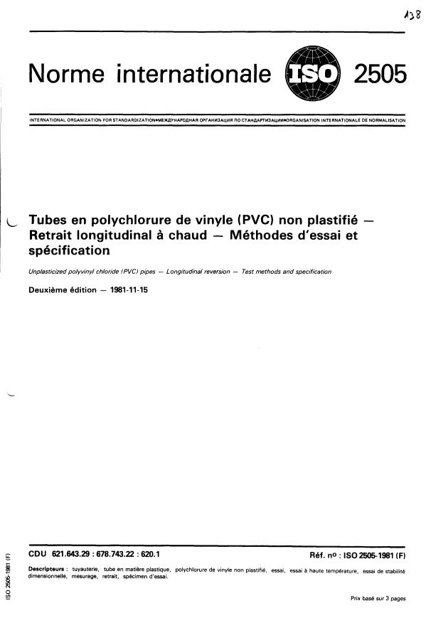 ISO 2505:1981 - Tubes en polychlorure de vinyle (PVC) non plastifié -- Retrait longitudinal a chaud -- Méthodes d'essai et spécification