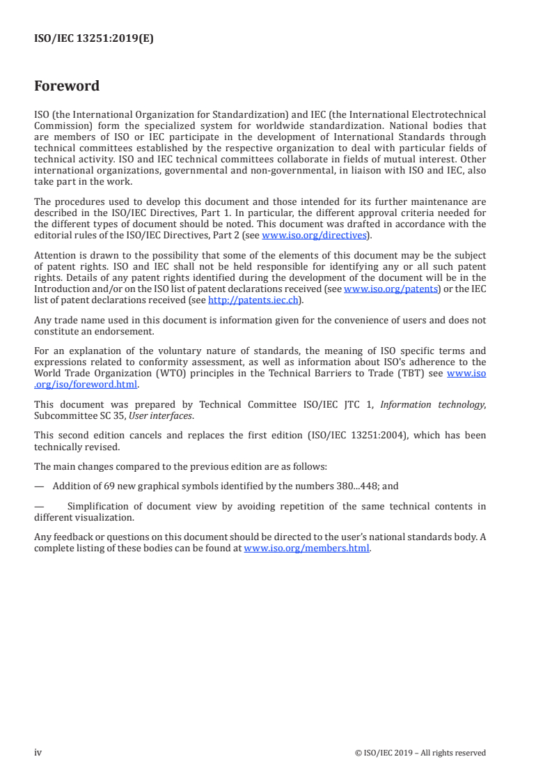 ISO/IEC 13251:2019 ISO/IEC 13251:2019 - Information technology — Collection of graphical symbols for office equipment
Released:5/16/2019 - Page 4 preview