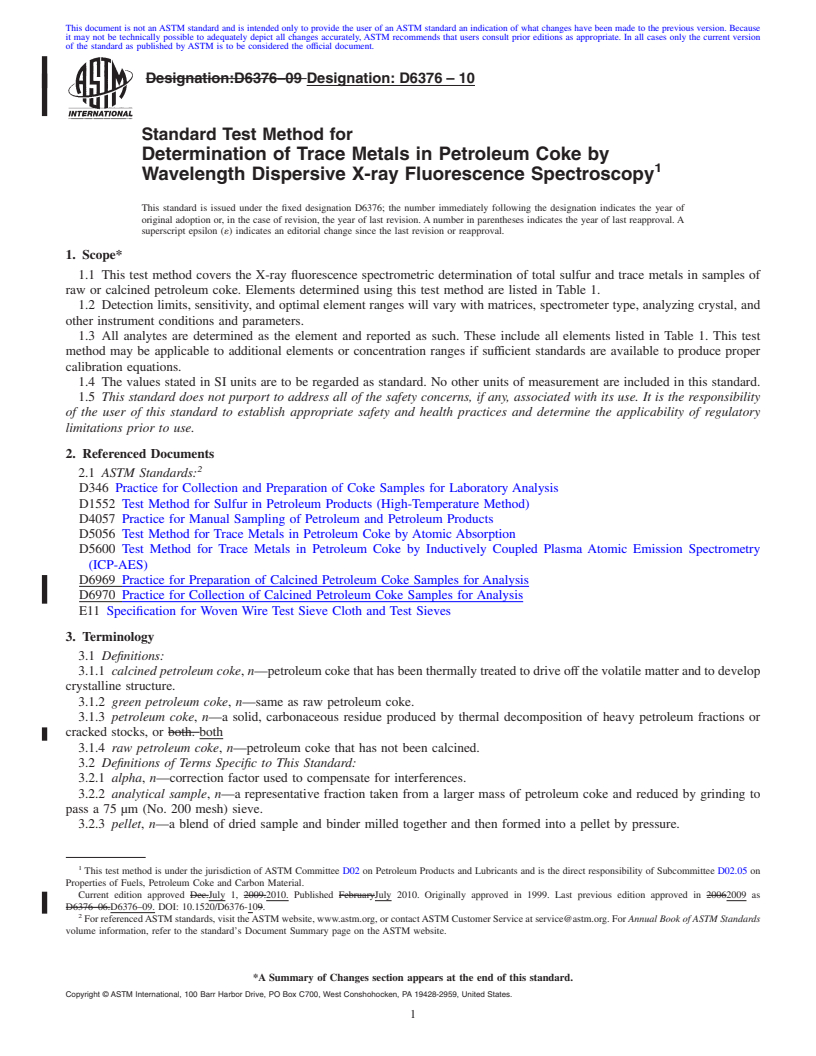 REDLINE ASTM D6376-10 - Standard Test Method for Determination of Trace Metals in Petroleum Coke by Wavelength Dispersive X-Ray Fluorescence Spectroscopy