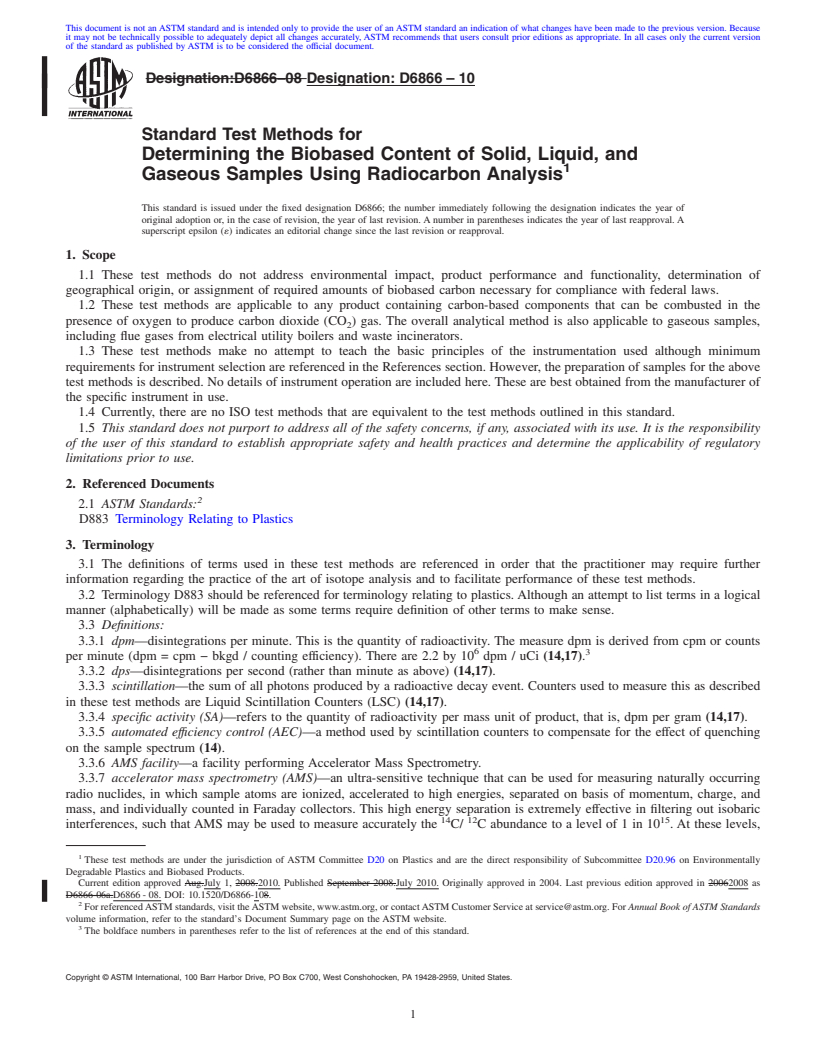 REDLINE ASTM D6866-10 - Standard Test Methods for Determining the Biobased Content of Solid, Liquid, and Gaseous Samples Using Radiocarbon Analysis