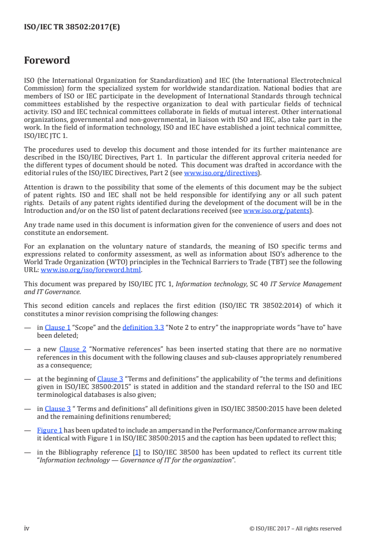 ISO/IEC TR 38502:2017 ISO/IEC TR 38502:2017 - Information technology — Governance of IT — Framework and model
Released:12/21/2017 - Page 4 preview