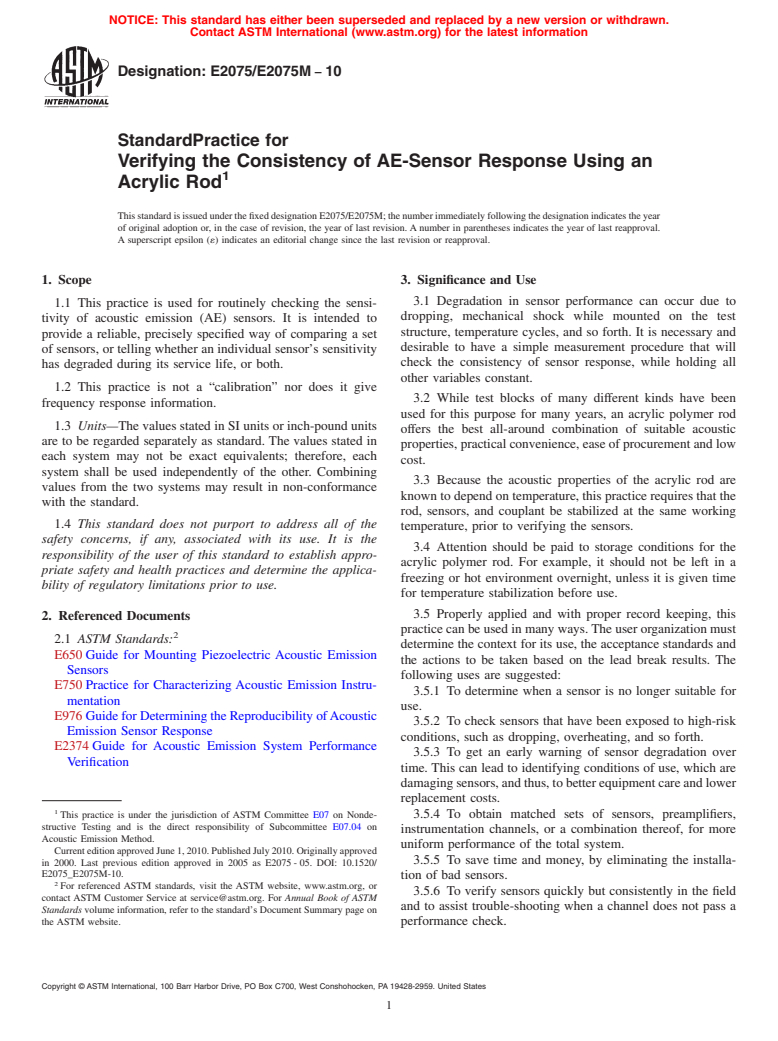 ASTM E2075/E2075M-10 - Standard Practice for Verifying the Consistency of AE-Sensor Response Using an Acrylic Rod