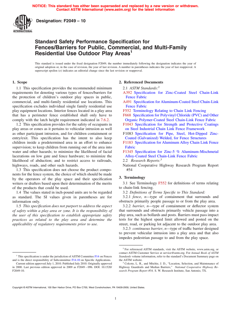 ASTM F2049-10 - Standard Guide for Fences/Barriers for Public, Commercial, and Multi-Family Residential Use Outdoor Play Areas