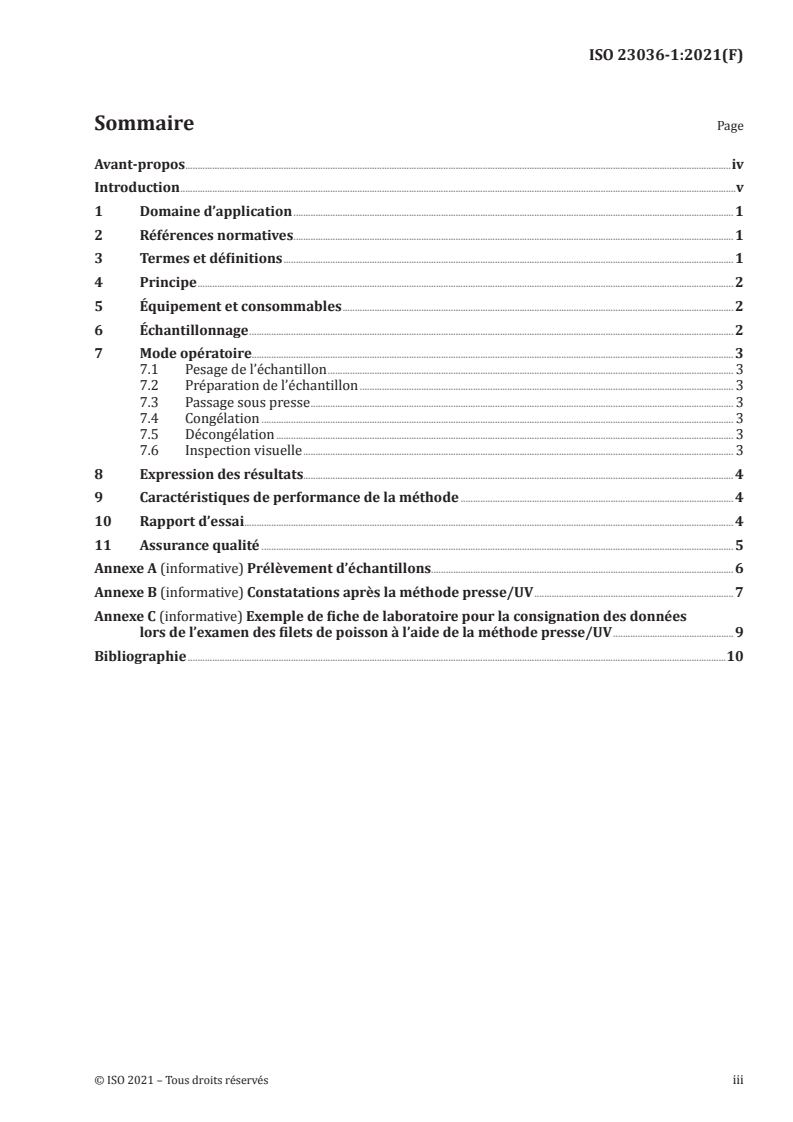 ISO 23036-1:2021 - Microbiologie de la chaîne alimentaire — Méthodes de recherche des larves L3 d’Anisakidae dans le poisson et les produits de la pêche — Partie 1: Méthode presse/UV
Released:4/21/2021