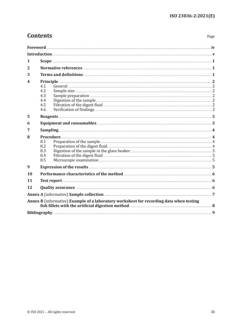ISO 23036-2:2021 - Microbiology of the food chain — Methods for the detection of Anisakidae L3 larvae in fish and fishery products — Part 2: Artificial digestion method
Released:4/21/2021