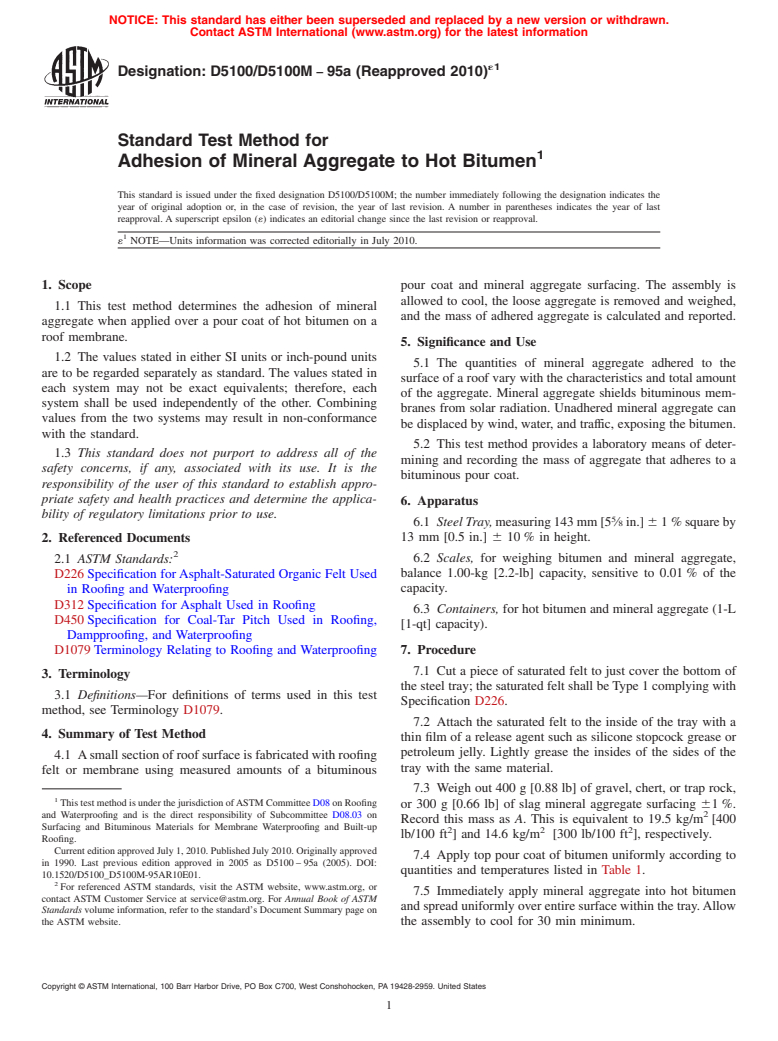 ASTM D5100/D5100M-95a(2010)e1 - Standard Test Method for Adhesion of Mineral Aggregate to Hot Bitumen