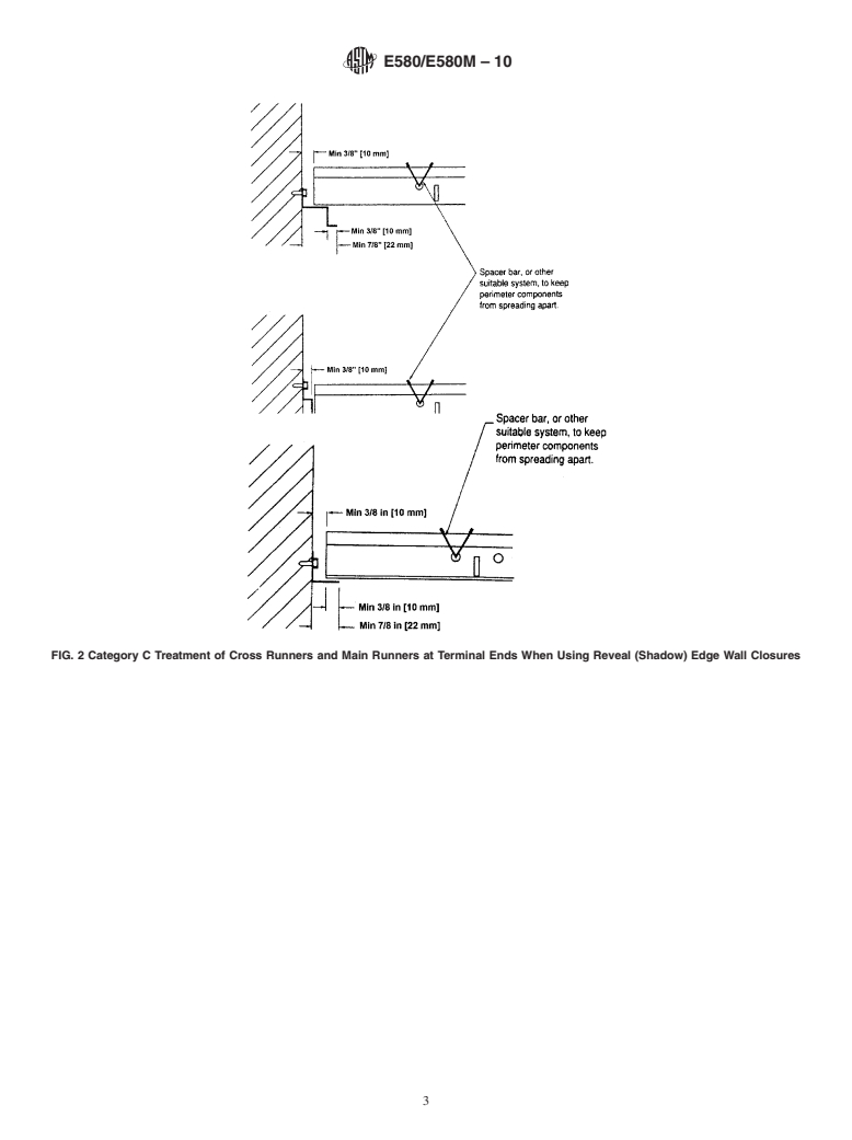 ASTM E580/E580M-10 - Standard Practice for  Installation of Ceiling Suspension Systems for Acoustical Tile and Lay-in Panels in Areas Subject to Earthquake Ground Motions