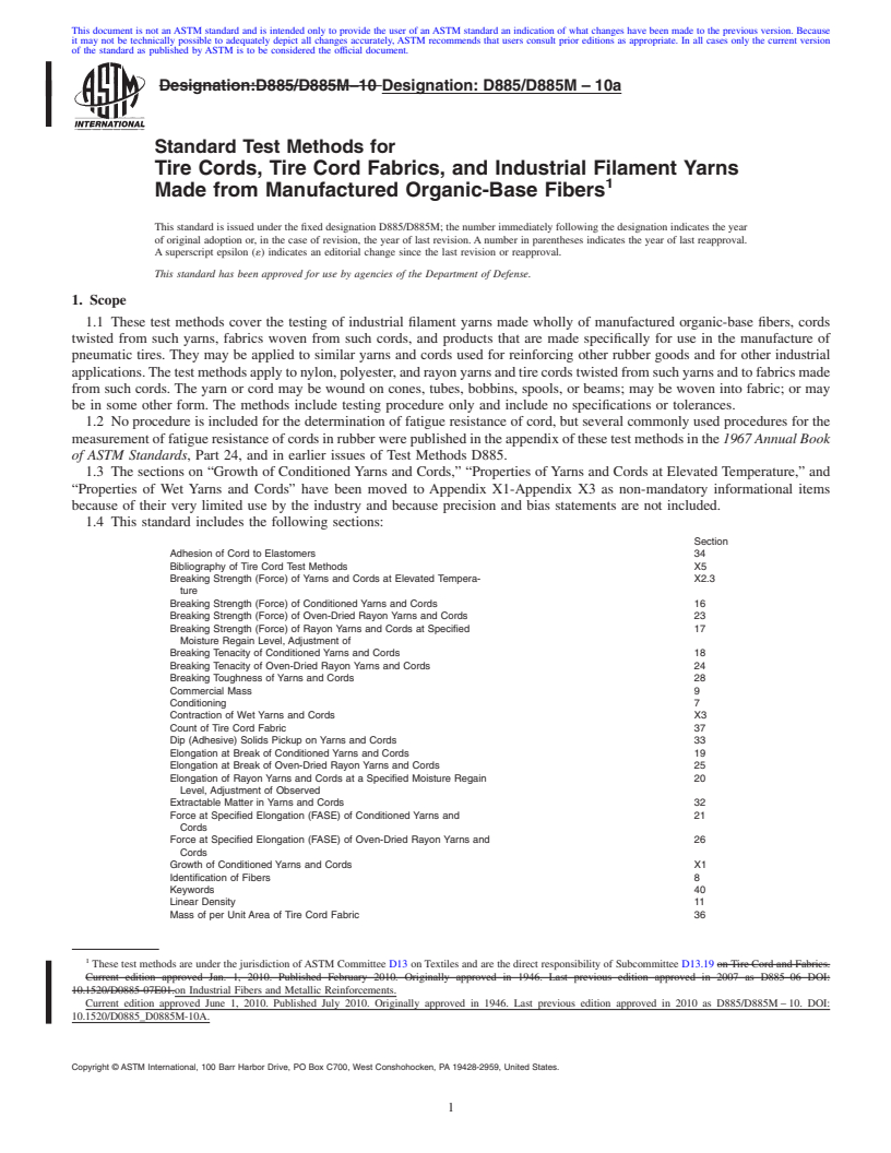 REDLINE ASTM D885/D885M-10a - Standard Test Methods for Tire Cords, Tire Cord Fabrics, and Industrial Filament Yarns Made from Manufactured Organic-Base Fibers