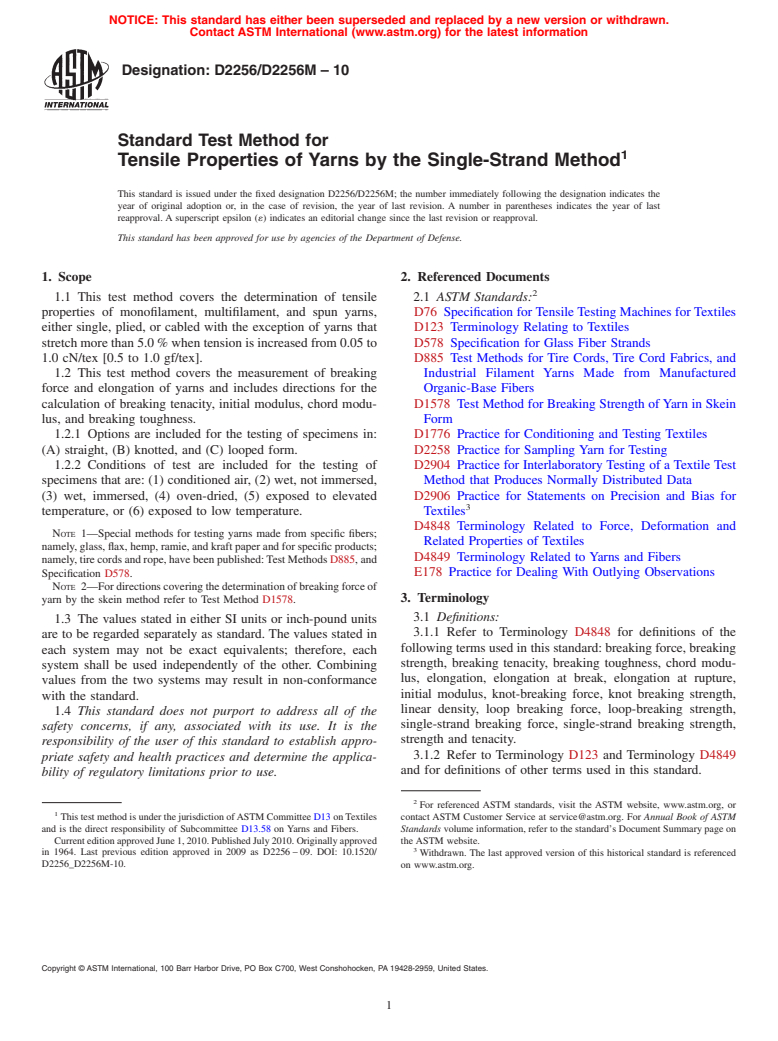 ASTM D2256/D2256M-10 - Standard Test Method for Tensile Properties of Yarns by the Single-Strand Method