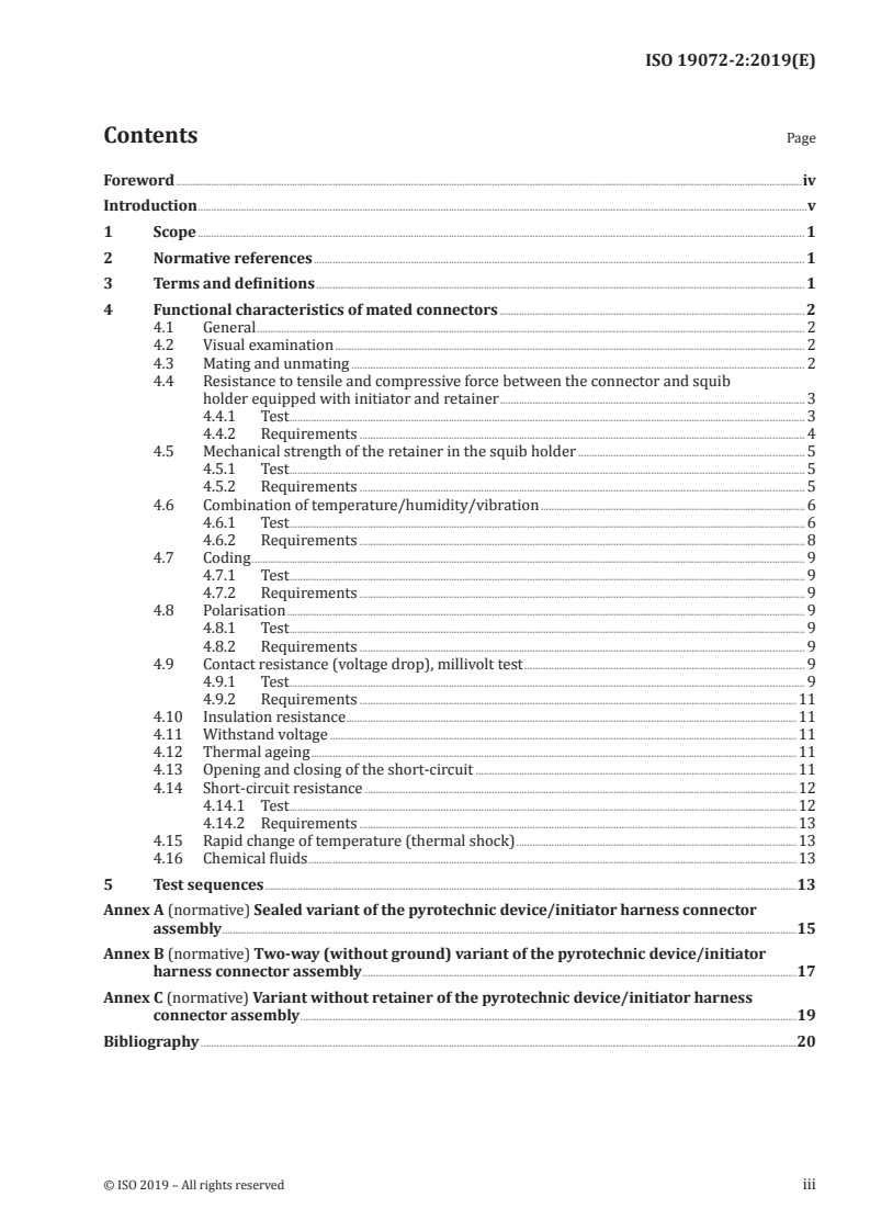 ISO 19072-2:2019 - Road vehicles — Connection interface for pyrotechnic devices, two-way and three-way connections — Part 2: Test methods and general performance requirements
Released:12/11/2019