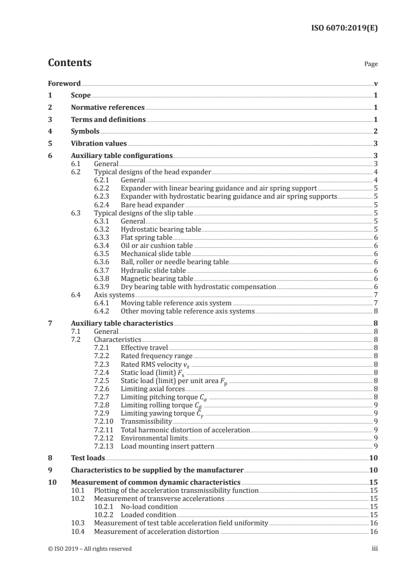 ISO 6070:2019 - Auxiliary tables for vibration generators — Methods of describing equipment characteristics
Released:9/30/2019