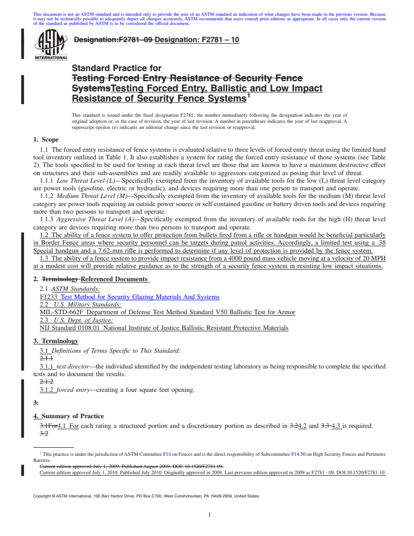 REDLINE ASTM F2781-10 - Standard Practice for Testing Forced Entry, Ballistic and Low Impact Resistance of Security Fence Systems