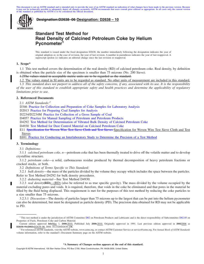 REDLINE ASTM D2638-10 - Standard Test Method for Real Density of Calcined Petroleum Coke by Helium Pycnometer