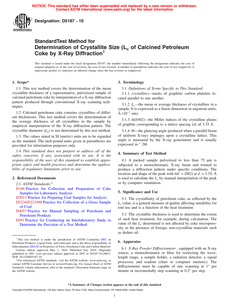 ASTM D5187-10 - Standard Test Method for Determination of Crystallite Size (L<inf>c</inf> of Calcined Petroleum Coke by X-Ray Diffraction