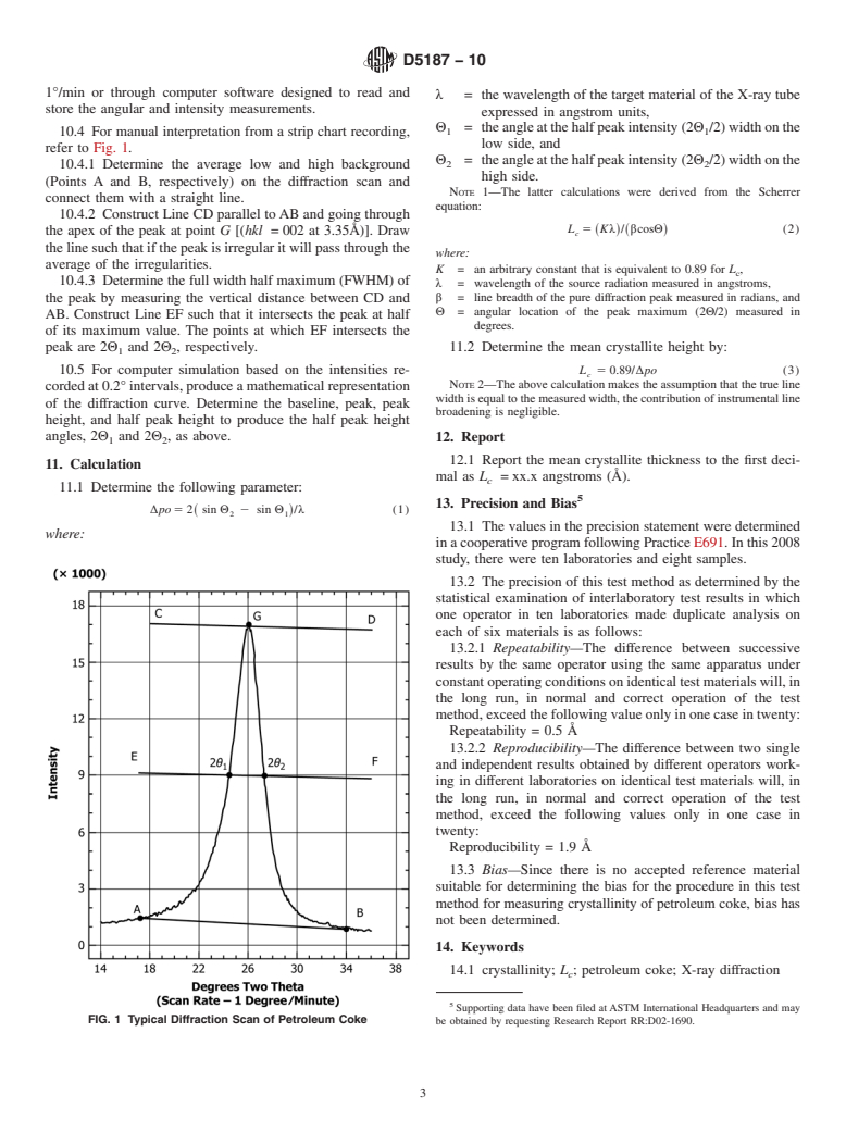 ASTM D5187-10 - Standard Test Method for Determination of Crystallite Size (L<inf>c</inf> of Calcined Petroleum Coke by X-Ray Diffraction