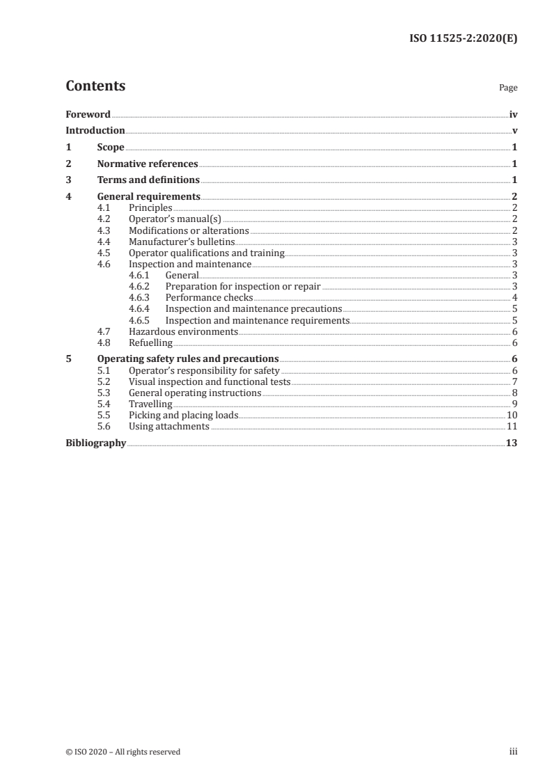 ISO 11525-2:2020 - Rough-terrain trucks — Safe use requirements — Part 2: Slewing variable-reach trucks
Released:1/31/2020