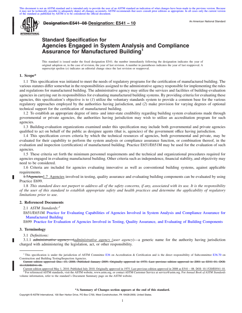 REDLINE ASTM E541-10 - Standard Specification for Agencies Engaged in System Analysis and Compliance Assurance for Manufactured Building (Withdrawn 2019)