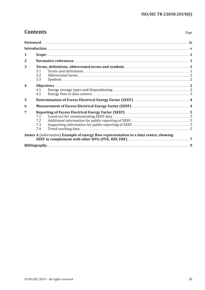 ISO/IEC TR 23050:2019 - Information technology — Data centres — Impact on data centre resource metrics of electrical energy storage and export
Released:3/8/2019